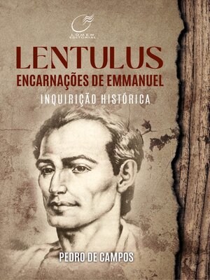 cover image of Lentulus Encarnações de Emmanuel